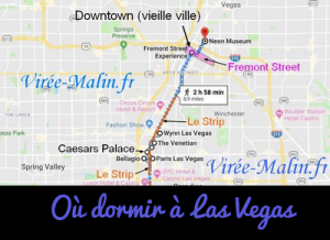 Où dormir à Las Vegas - Quel quartier loger à Vegas