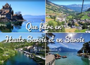 Que faire en Savoie et Haute-Savoie