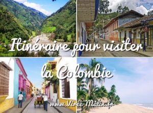 Visiter la Colombie, que voir en Colombie, Itinéraire de 10 - 15 jours