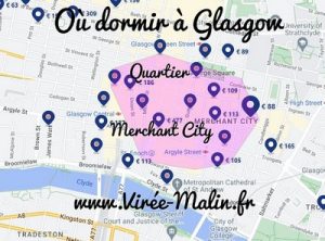 Où dormir à Glasgow ? Dans quel quartier loger à Glasgow ?